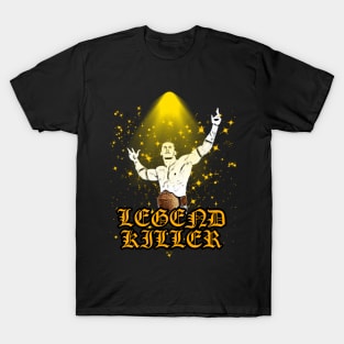 Legend Killer T-Shirt